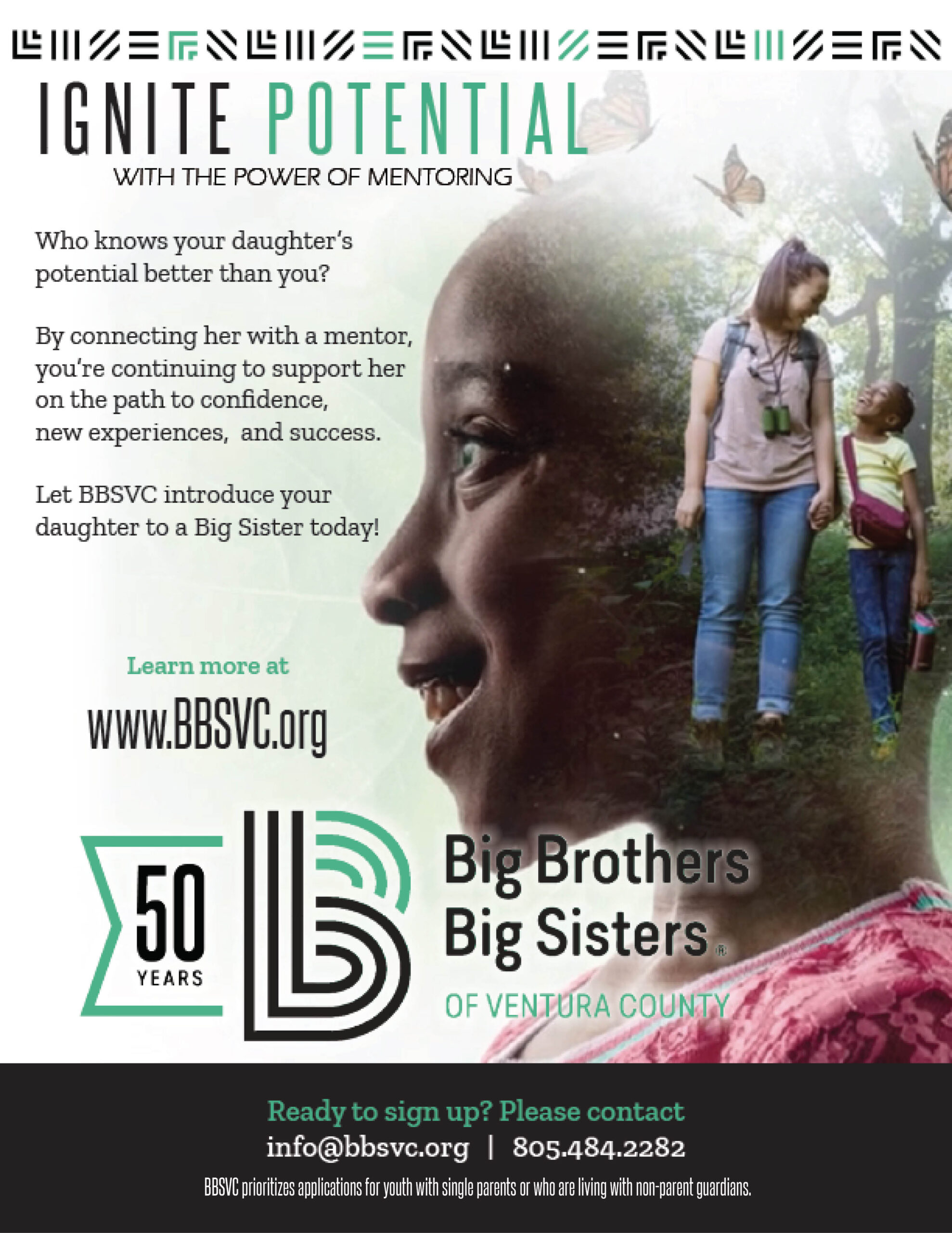 Big Brothers and Sisters. Learn more at www.BBSVC.org Big Brothers and Sisters